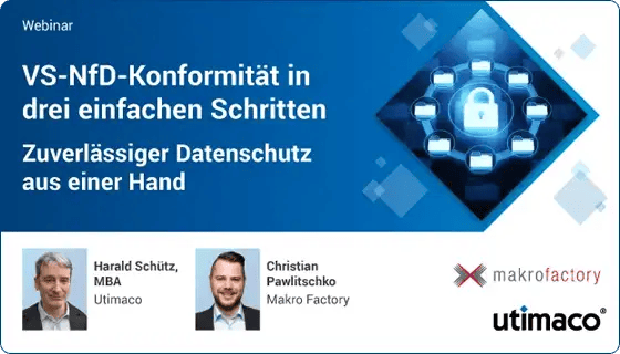 VS-NfD-Konformität in drei Schritten VS-NfD-Konformität in drei Schritten